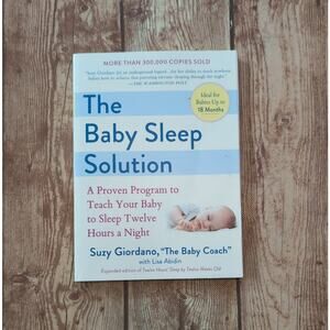 The Baby Sleep Solution: A Proven Program by Suzy Giordano - Paperback Book